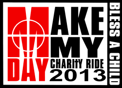 MAKE MY DAY CHARITY RIDE